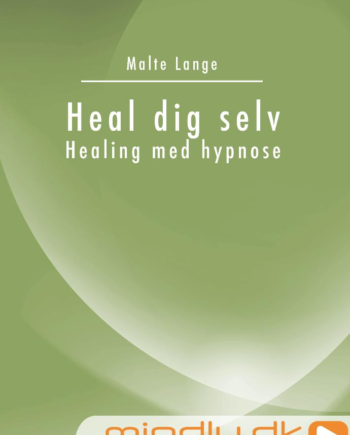 Heal Dig Selv Healing Med Hypnose