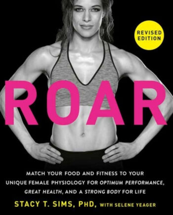 Roar Revised Edition Match Your Food And Fitness Your
