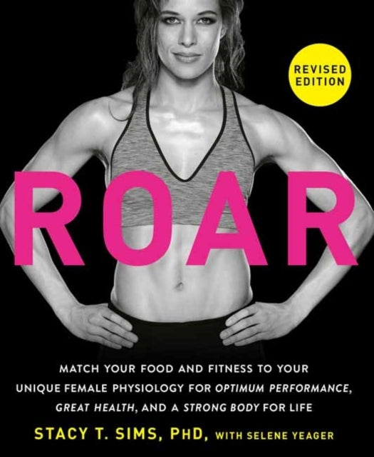 Roar Revised Edition Match Your Food And Fitness Your